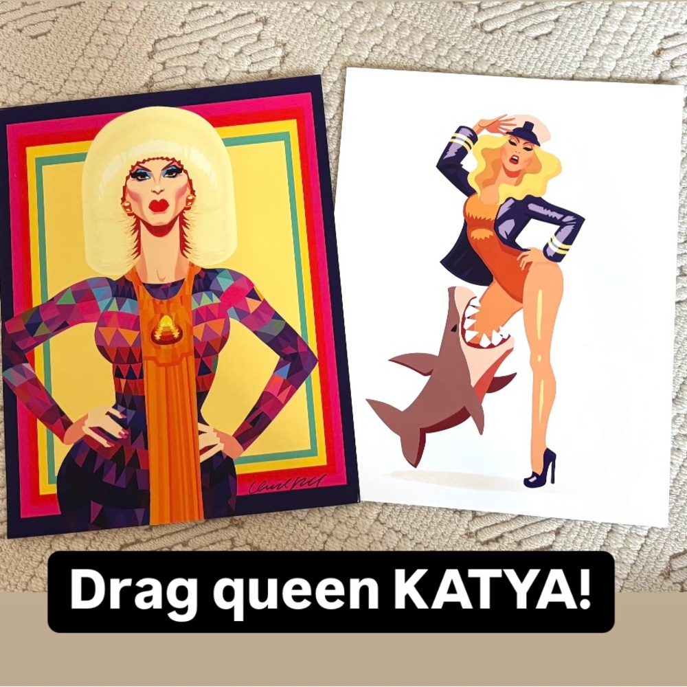 Art prints of drag queen Katya Zamolodchikova